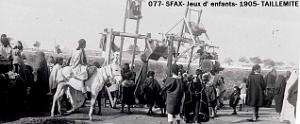 077- Sfax-Gafsa- Jeux d'enfants- 1905
